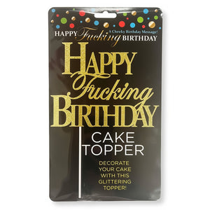 Happy F'Ing Birthday Cake Topper - EroticToyzProducten,Grappige Erotische Gadgets,Feestartikelen,,GeslachtsneutraalLittle Genie Productions